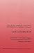 Acculturation (Actes du XIème Congrès de l’Association Internationale de Littérature Comparée (Paris, août 1985)) (English and French Edition)