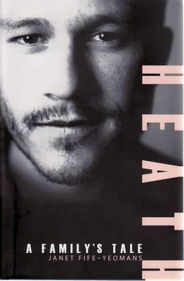 Heath: A Family's Tale (Hardcover)