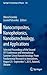 Nanocomposites, Nanophotonics, Nanobiotechnology, and Applications: Selected Proceedings of the Second FP7 Conference and International Summer School ... (Springer Proceedings in Physics, 156)