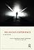 Religious Experience (Critical Categories in the Study of Religion)
