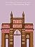 Three Merchants of Bombay by Lakshmi Subramanian