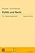 Politik und Recht (Politische Vierteljahresschrift Sonderheft... by Michael Becker