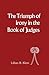 The Triumph of Irony in the Book of Judges (The Library of Hebrew Bible/Old Testament Studies)