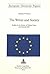 The Writer And Society: Studies In The Fiction Of Günter Grass And Heinrich Böll