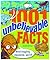 1001 Unbelievable Facts