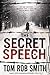 The Secret Speech by Tom Rob Smith