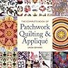 The Complete Book of Patchwork Quilting & Applique