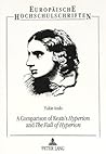 A Comparison of Keats's «Hyperion» and «The Fall of Hyperion» (Europäische Hochschulschriften / European University Studies / Publications Universitaires Européennes)