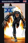 Ultimate X-Men Trilogy Collection