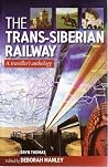 The Trans-Siberian Railway The Trans-Siberian Railway