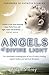 Angels of Divine Light by Storey Aidan