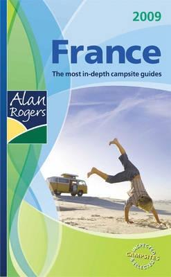 France 2009: Quality Camping and Caravanning Sites