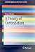 A Theory of Contestation (SpringerBriefs in Political Science)