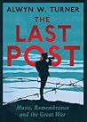 The Last Post: Mu...