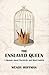 The Enslaved Queen: A Memoi...
