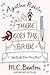 There Goes the Bride (Agatha Raisin, #20)