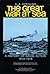 The Great War at Sea: A History of Naval Action 1914-18