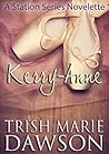 Kerry-Anne by Trish Marie Dawson