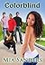 Colorblind (Colorblind, #1)
