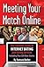 Meeting Your Match Online: ...