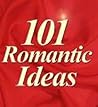 101 ROMANTIC IDEAS for Couples