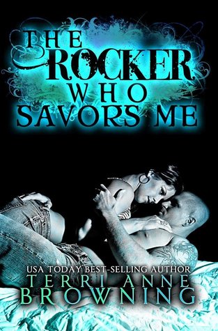The Rocker That Savors Me The Rocker 2 By Terri Anne Browning