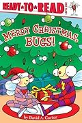 Merry Christmas, Bugs!: Ready-to-Read Level 1