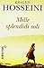 Mille splendidi soli by Khaled Hosseini