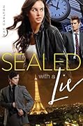 Sealed with a Lie (Two Lies and a Spy, #2)