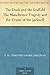 The Dock and the Scaffold The Manchester Tragedy and the Crui... by Timothy Daniel Sullivan