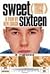 Sweet Sixteen: A Screenplay