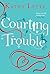Courting Trouble