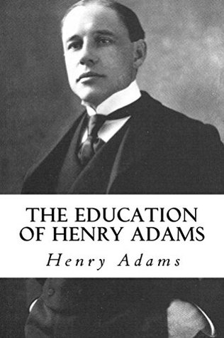 The Education of Henry Adams