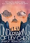 The Undertaking of Lily Chen by Danica Novgorodoff