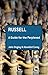 Russell: A Guide for the Perplexed (Guides for the Perplexed)