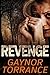 Revenge by Gaynor Torrance