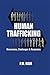 Human Trafficking by P.M. Nair