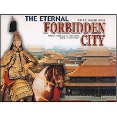 THE ETERNAL FORBIDDEN CITY (Unknown Binding)