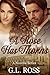 A Rose Has Thorns by G.L. Ross