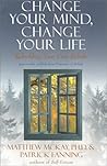 Change Your Mind, Change Your Life