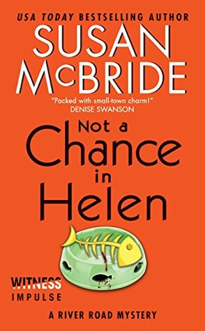 Not a Chance in Helen (Helen Evans Investigates #3)