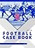 2014 NFHS Football Case Book