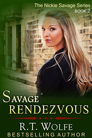 Savage Rendezvous (Nickie Savage #2)