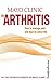 Mayo Clinic on Arthritis (Disease and Conditions Book 2)