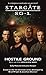 Hostile Ground (Stargate SG...
