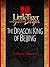 The Dragon King of Beijing by D.B. Patterson