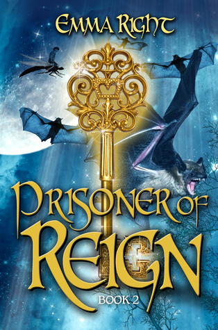Prisoner of Reign (Reign, #2)