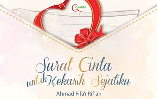 Surat Cinta untuk Kekasih Sejatiku (Paperback)