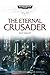 The Eternal Crusader (Space Marine Battles Novella)