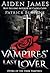 The Vampires' Last Lover (D...